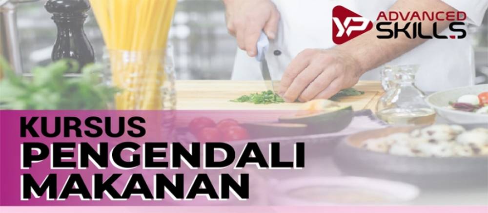 KURSUS PENGENDALI MAKANAN
